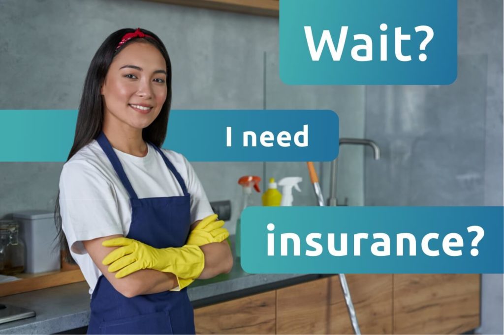 Wait I need insurance image with woman crossing arms with gloves. Why you need cleaning business insurance.